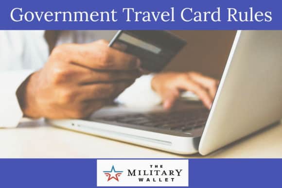Government Travel Card Rules