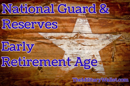 National Guard and Reserves Early Retirement